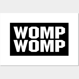 Womp Womp - White Posters and Art